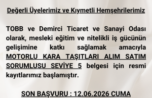 Değerli Üyelerimiz ve Kıymetli Hemşehrilerimiz TOBB ve Demirci Ticaret ve Sanayi Odası olarak, mesleki eğitim ve nitelikli iş gücünün gelişimine katkı sağlamak amacıyla MOTOROLU KARA TAŞITLARI ALI (2)